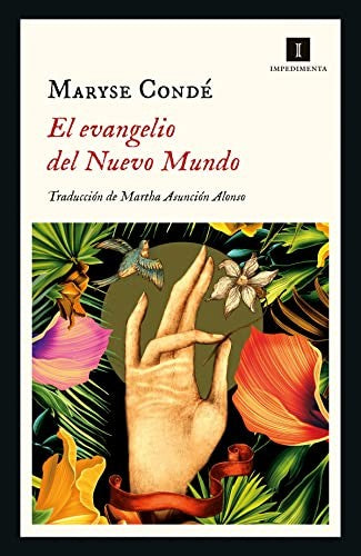 El evangelio del Nuevo Mundo [Paperback] Condé, Maryse