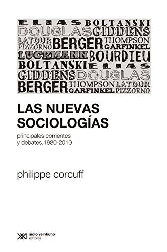 Las nuevas sociologías [Paperback] Corcuff, Philippe