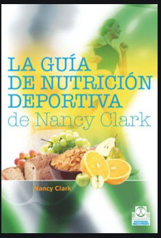 La guía de nutrición deportiva [Paperback] Clark, Nancy