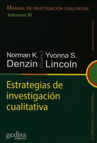 Manual de investigación cualitativa. Vol. 1: El campo de la investigación cualitativa [Paperback] Denzin, Norman K.