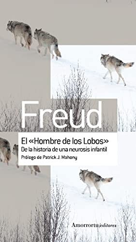 Hombre de los lobos, El FREUD SIGMUND