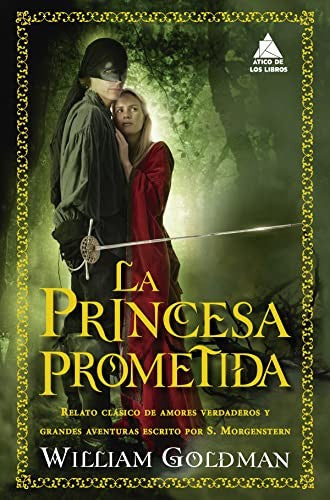 Princesa prometida, La [Paperback] Goldman, William