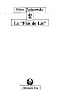 La Flor de Lis [Paperback] Elena Poniatowska