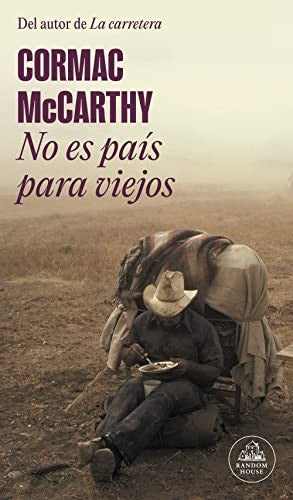 No es país para viejos [Paperback] McCarthy, Cormac