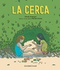 La Cerca [Hardcover] Soderguit, Alfredo