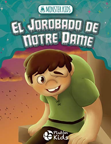 El jorobado de notredame para niños [Hardcover]