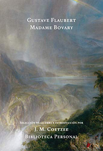 Madame Bovary [Hardcover] Gustave Flaubert