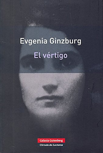 Vertigo, El [Paperback] Evgenia Ginzburg