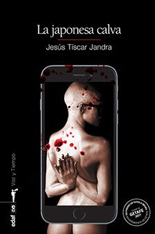 La japonesa calva [Paperback] Jesus Tiscar Jandra