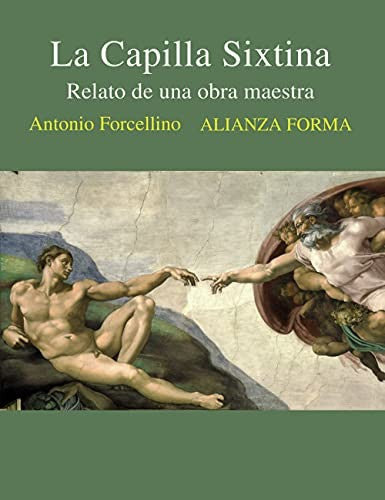 La Capilla Sixtina. Relato de