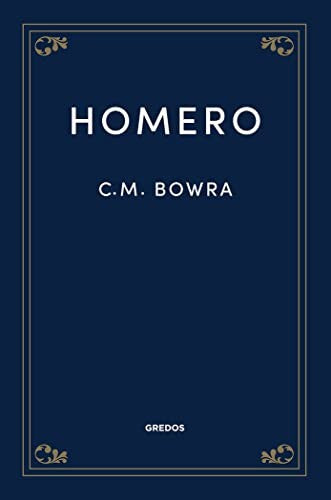 Homero [Hardcover] Cecil Maurice Bowra and VR Editoras