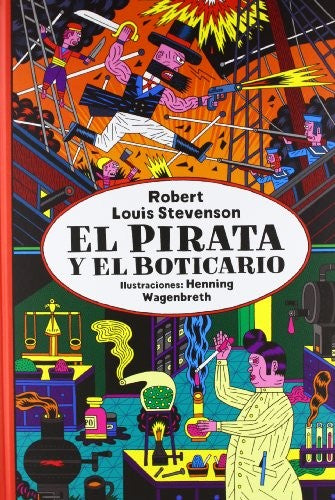 El Pirata y El Boticario Wagenbreth, Henning/ Stevenson, Robert L.