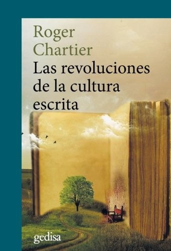 Las revoluciones de la cultura escrita (Spanish Edition) [Paperback] Chartier, Roger