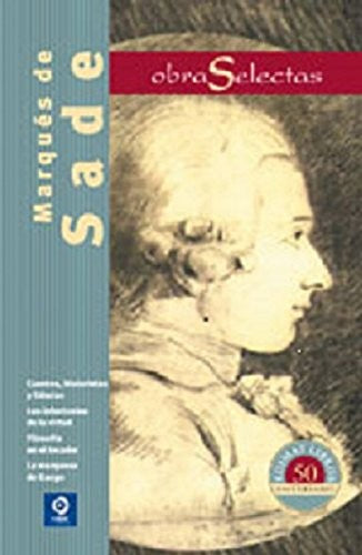 Marques De Sade Obras Selectas [Hardcover] de Sade, Marqués