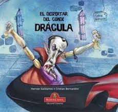 El Despertar del Conde Drácula: cuento infantil: 4 [Paperback] Bernardini, Cristian and Galdames, Hernán