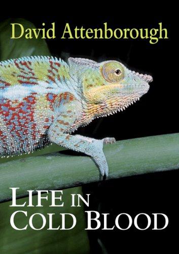 Life in Cold Blood [Hardcover] Attenborough, David