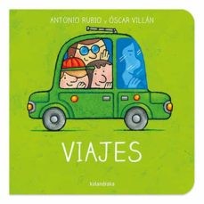 Viajes [Board book] Rubio, Antonio