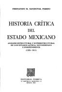 Historia Critica Del Estado Mexicano (portada puede variar) [Paperback] Fernando R. Sandoval Pardo and Editorial Porrúa S.A. de C.V.