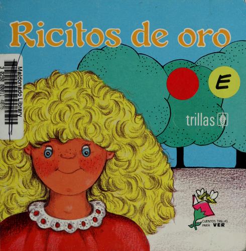 Ricitos De Oro Josefina Zoraida Vazquez and TRILLAS, EDITORIAL