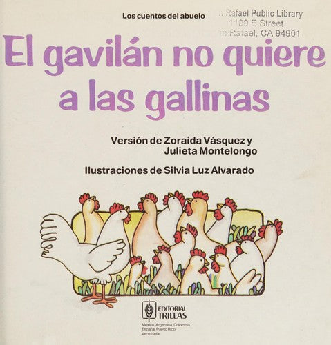 El gavilan no quiere a las gallinas (Los Cuentos del abuelo) (Spanish Edition) [Paperback]