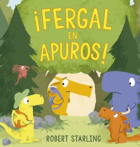 ¡Fergal En Apuros! (Portada Puede Variar) [Hardcover] Robert Starling