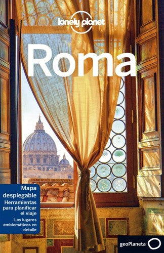 Lonely Planet Roma (Travel Guide) (Spanish Edition): 1 Lonely Planet; Garwood, Duncan and Williams, Nicola