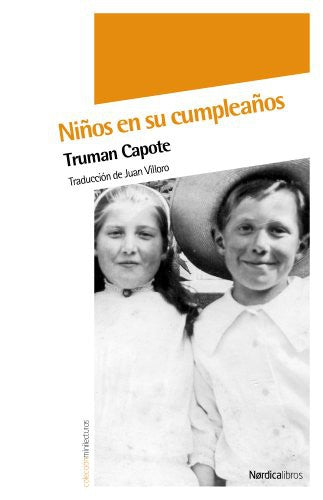 Niños en Su Cumpleaños [Paperback] Capote, Truman