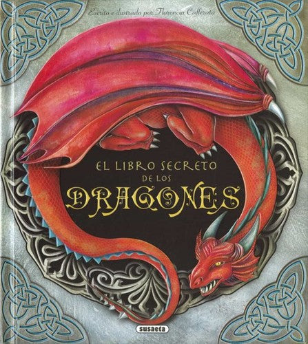El libro secreto de los dragones [Hardcover] Cafferata, Florencia