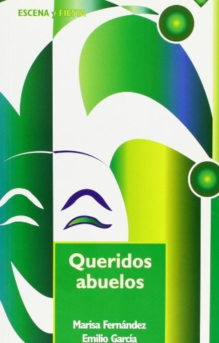 Queridos abuelos [Paperback] Fernandez, Marisa