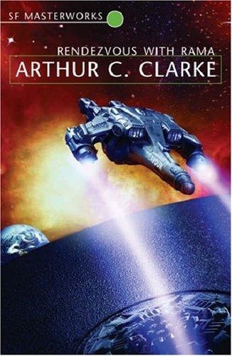 Rendezvous With Rama (S.F. Masterworks S.) Clarke, Sir Arthur C.