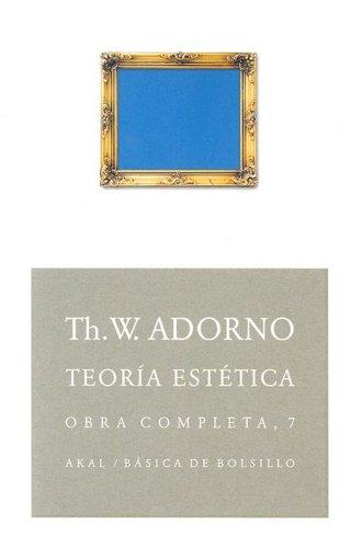 Teoría estética [Paperback] Adorno, Theodor W.