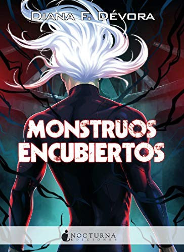 Monstruos encubiertos [Paperback]