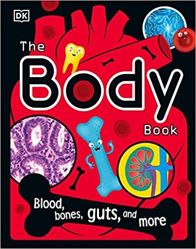 The Body Book [Hardcover] DK and Choudhury, Bipasha