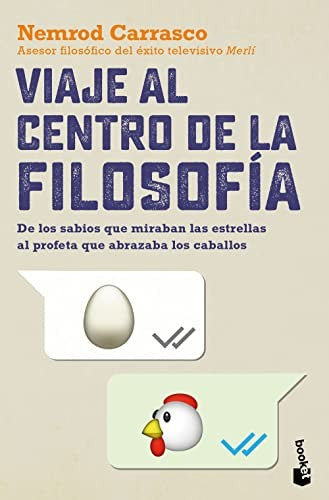 Viaje al centro de la filosofía [Paperback] Carrasco Nicola, Nemrod