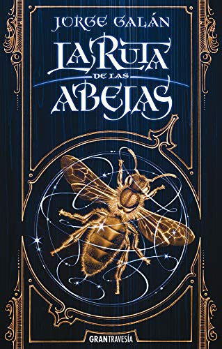 La ruta de las abejas / El país de la niebla / vol. 1