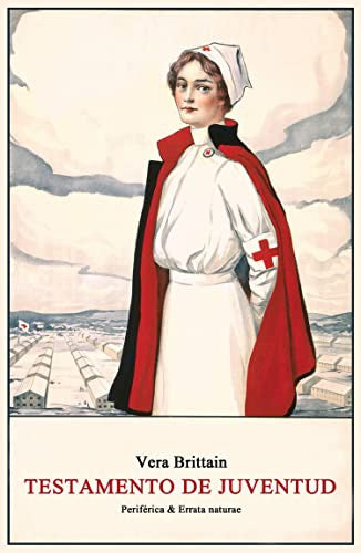 Testamento de Juventud [Paperback] Brittain, Vera