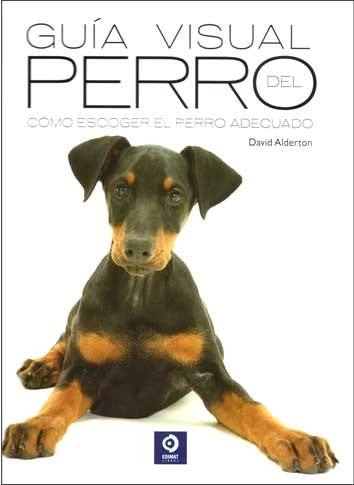 Guía visual del perro [Hardcover]
