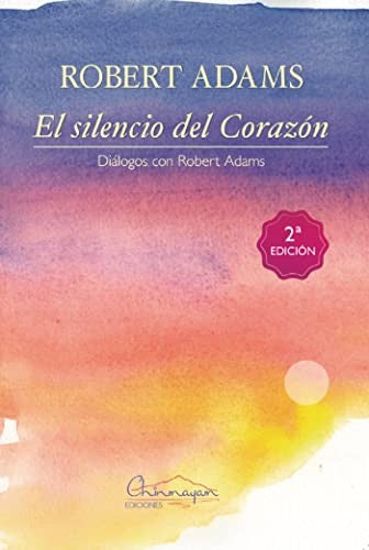 El silencio del corazón Adams, Robert