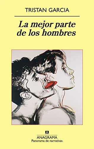 Mejor Parte De Los Hombre, La (Pn) [Paperback] Garcia, Tristán