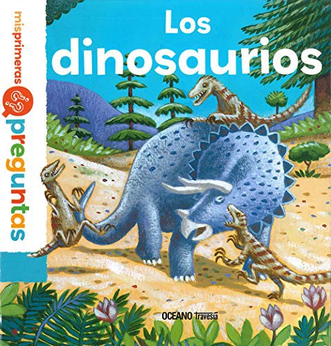 Los dinosaurios [Hardcover] Hédelin, Pascale