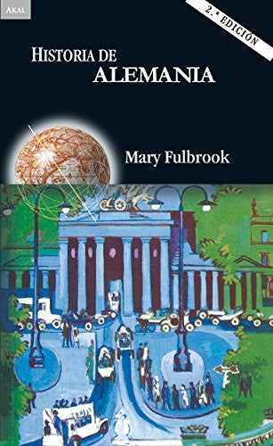 Historia de Alemania (2ª Edición) [Paperback] Fulbrook, Mary