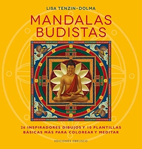 Mándalas budistas [Paperback] Lisa Tenzin-Dolma
