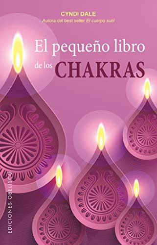 El pequeño libro de los chakras (Portada puede variar) [Paperback] Cyndi Dale