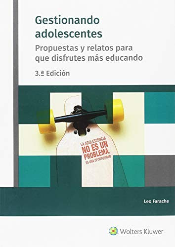 Gestionando adolescentes (3.ª Edición)