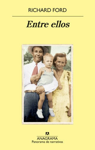 Entre ellos [Paperback] Ford, Richard