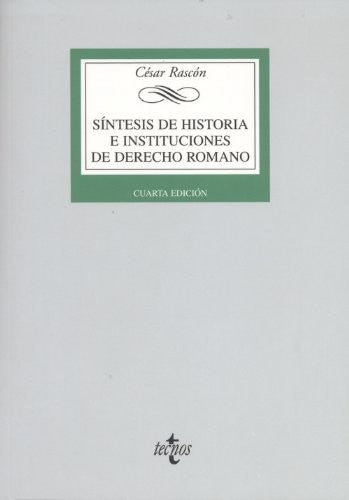 Síntesis de historia e instituciones de derecho romano [Paperback] Garcia, Cesar Rascon