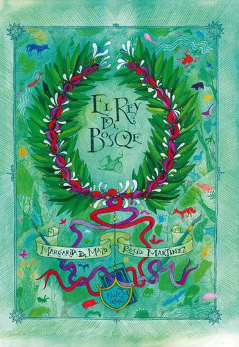 Rey del bosque, El [Hardcover] Mazo, Margarita del