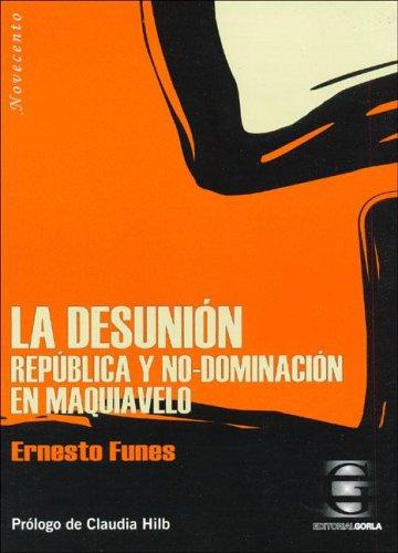 La Desunion Funes, Ernesto M.
