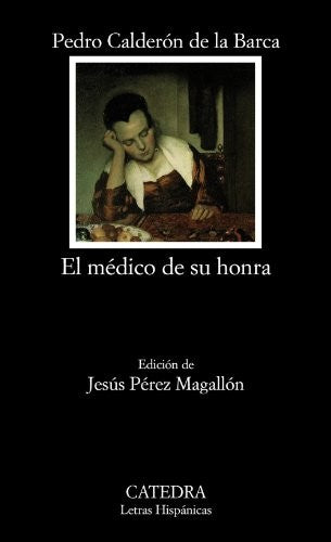 El médico de su honra