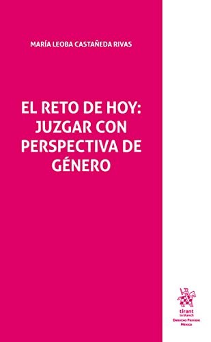 El reto de hoy: juzgar con perspectiva de género